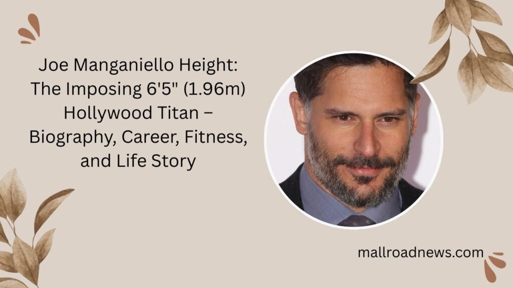 joe manganiello height